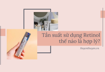 Tần suất sử dụng retinol thế nào là hợp lý? Tần suất sử dụng Retinol thế nào là hợp lý?