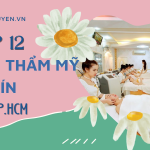 top-12-vien-tham-my-uy-tin-nhat-tp-hcm