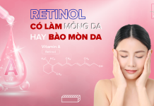 Retinol có làm mỏng da hay bào mòn da? Retinol có làm mỏng da hay bào mòn da?