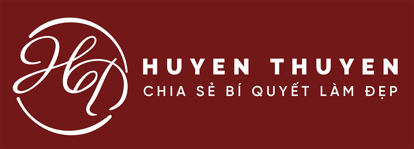 Chia Sẻ Bí Quyết Làm Đẹp - Huyên Thuyên