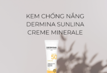 Review kem chống nắng Dermina Sunlina Creme Minerale: có gì hot? Kem Chống Nắng Dermina Sunlina Creme Minerale