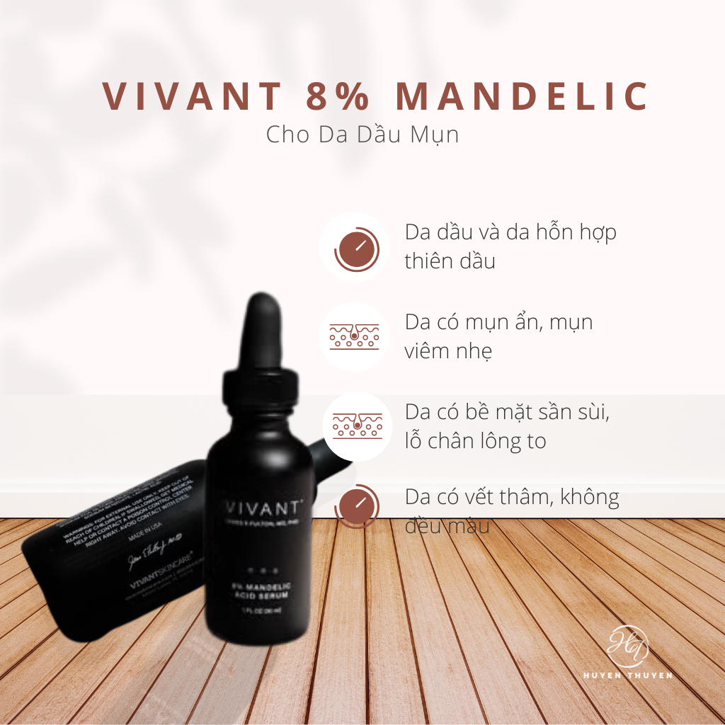 Tẩy Da Chết Với Vivant 8% Mandelic phù hợp cho da dầu mụn