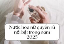 Những chai nước hoa nữ quyến rũ giúp bạn nổi bật trong năm 2025