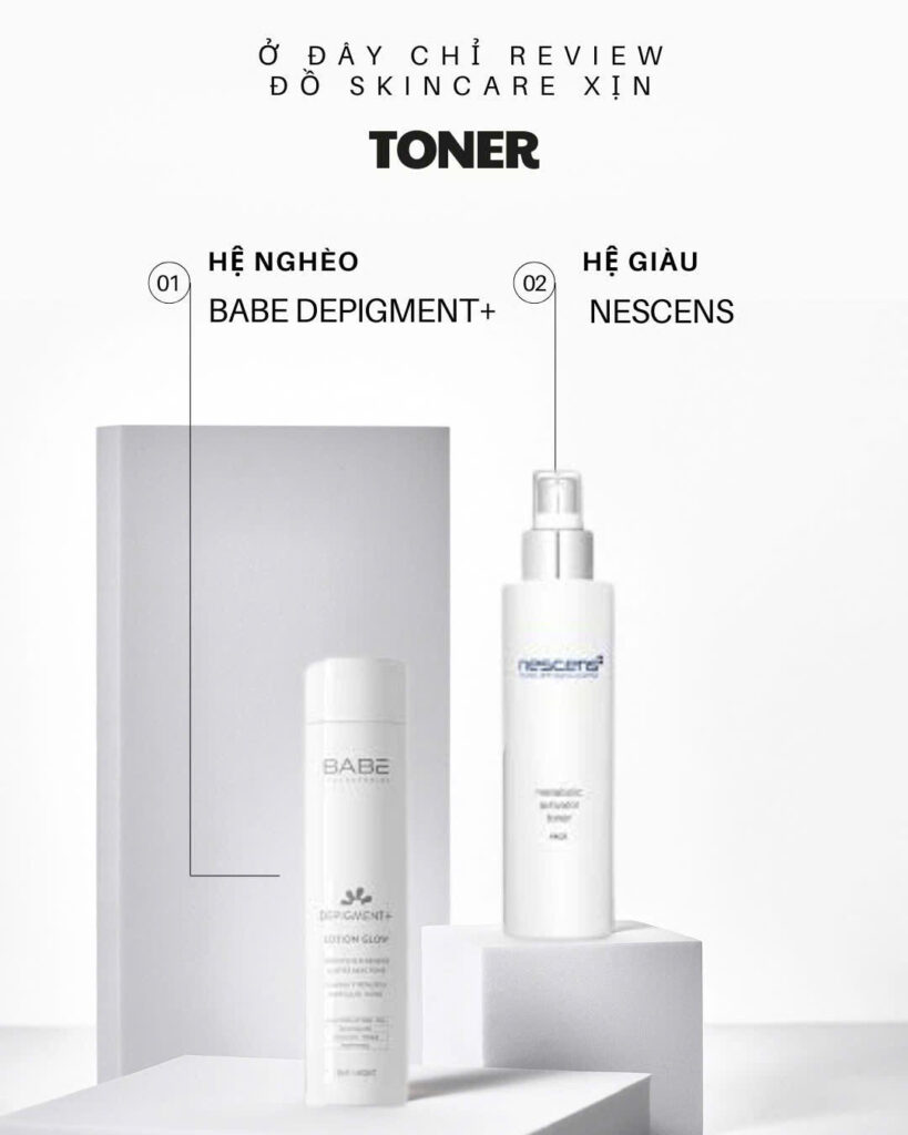 skincare cùng Toner Babe và toner Nescens