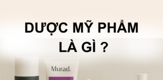 dược mỹ phẩm là gì ?