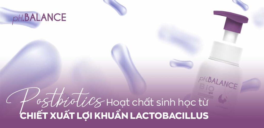 Hiểu rõ lợi khuẩn Probiotics, Prebiotics, Postbiotics và ứng dụng trong mỹ phẩm